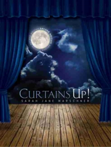 Curtain's Up!
