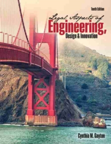 Image for Legal Aspects of Engineering, Design, and Innovation