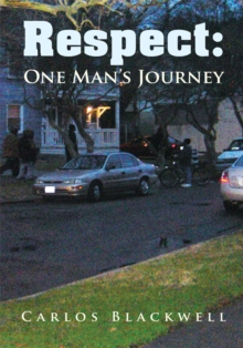 Image for Respect: One Man's Journey