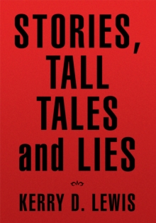 Image for Stories, Tall Tales and Lies
