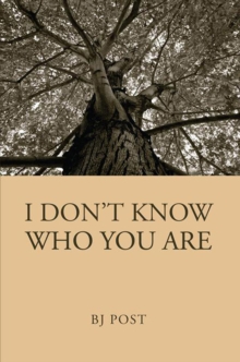 Image for I Don't Know Who You Are