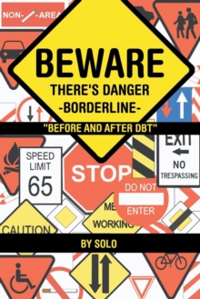 Image for Beware There's Danger-Borderline