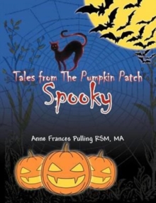 Image for Tales from the Pumpkin Patch Spooky : Kitten Who Wanted to Fly