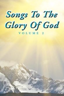 Image for Songs To The Glory Of God Volume II