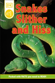 Image for DK Readers L0: Snakes Slither and Hiss