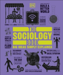 Image for The Sociology Book : Big Ideas Simply Explained