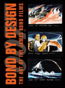 Image for BOND BY DESIGN THE ART OF THE JAMES BOND