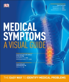 Image for Medical Symptoms: A Visual Guide : The Easy Way to Identify Medical Problems