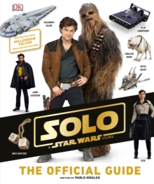 Image for Solo: A Star Wars Story The Official Guide
