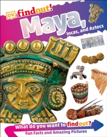 Image for DKfindout! Maya, Incas, and Aztecs