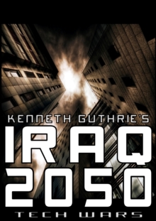 Image for Iraq 2050 (Tech Wars)