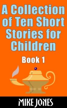 Image for Collection of Ten Short Stories for Children, Book 1