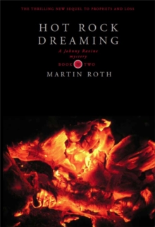 Image for Hot Rock Dreaming (A Johnny Ravine Mystery)