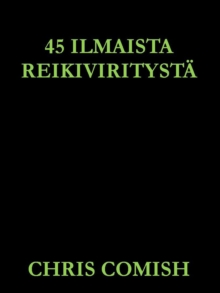 Image for 45 Ilmaista Reiki Viritysta
