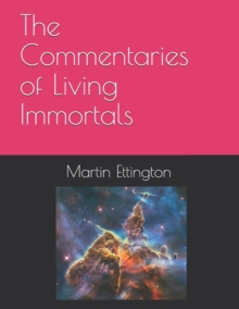 Image for The Commentaries of Living Immortals