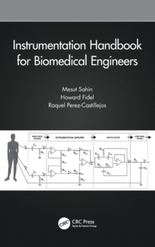 Instrumentation Handbook for Biomedical Engineers
