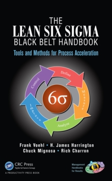 Image for The Lean Six Sigma handbook: tools and methods for process improvement