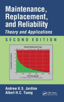 Image for Maintenance, replacement, and reliability  : theory and applications