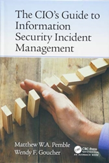 CIO's Guide to Information Security Incident Management