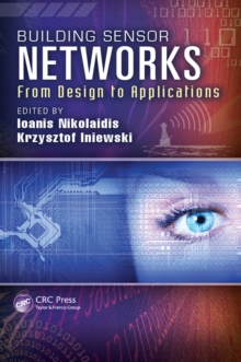 Image for Building sensor networks: from design to applications