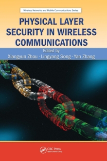 Image for Physical Layer Security in Wireless Communications