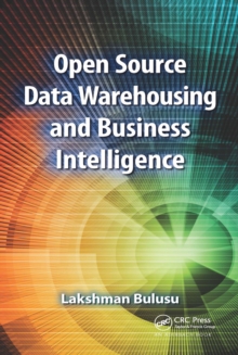 Image for Open Source Data Warehousing and Business Intelligence