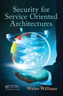 Image for Security for service oriented architectures