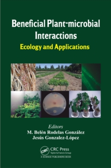 Image for Beneficial plant-microbial interactions: ecology and applications