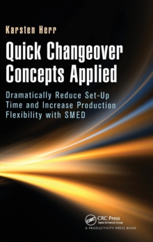 Image for Quick Changeover Concepts Applied