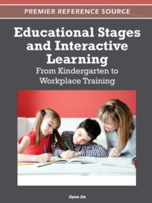 Image for Educational stages and interactive learning: from kindergarten to workplace training