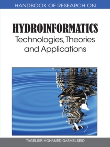 Image for Handbook of Research on Hydroinformatics: Technologies, Theories and Applications