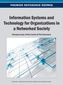 Image for Information Systems and Technology for Organizations in a Networked Society