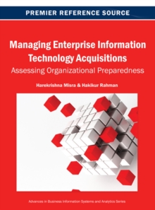 Image for Managing Enterprise Information Technology Acquisitions: Assessing Organizational Preparedness