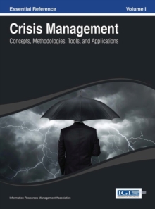 Image for Crisis Management : Concepts, Methodologies, Tools and Applications
