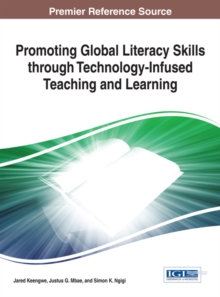 Image for Promoting Global Literacy Skills through Technology-Infused Teaching and Learning