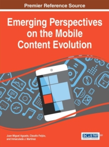 Image for Emerging Perspectives on the Mobile Content Evolution