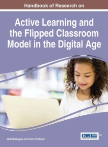 Image for Handbook of Research on Active Learning and the Flipped Classroom Model in the Digital Age