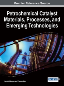 Image for Petrochemical Catalyst Materials, Processes, and Emerging Technologies