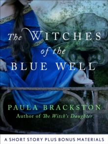 Image for Witches of the Blue Well: Thoughts on Writing The Winter Witch