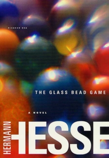 Image for The Glass Bead Game: (Magister Ludi)