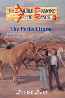 Image for Double Diamond Dude Ranch #4 - The Perfect Horse