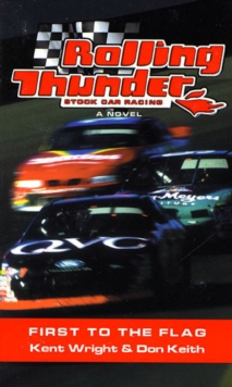 Image for Rolling Thunder Stock Car Racing: First To The Flag