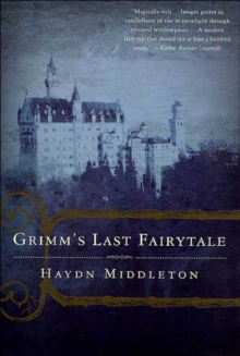 Image for Grimm's Last Fairytale.