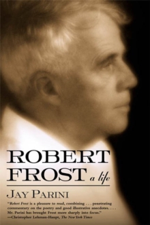 Image for Robert Frost: A Life