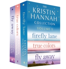 Image for Kristin Hannah Collection: Volume 1: Firefly Lane, True Colors, Fly Away