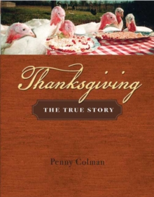 Image for Thanksgiving: the true story