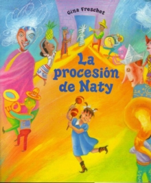 Image for La Procesion de Naty: Spanish Language Edition of Naty's Parade
