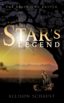 Image for The Star's Legend : The Beginning Battle