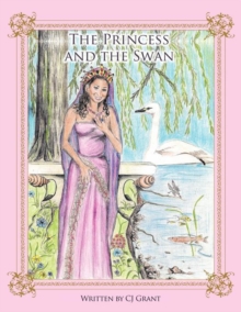 Image for The Princess and the Swan