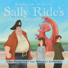 Image for Sally Ride's Adventure : The Dangerous Sea Monster Zelurius
